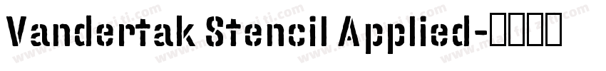 Vandertak Stencil Applied字体转换